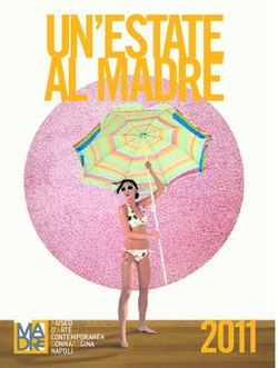 UN'ESTATE AL MADRE - MUSEO D'ARTE CONTEMPORANEA DONNAREGINA