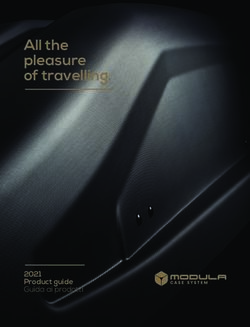 All the pleasure of travelling - 2021 Product guide Guida ai prodotti - Modula Case System