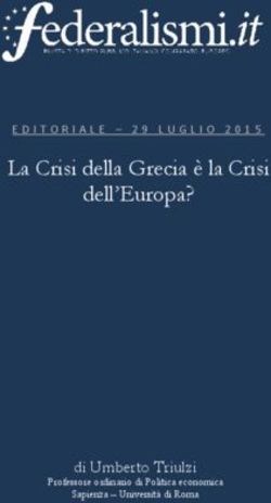 La Crisi della Grecia è la Crisi dell'Europa? - di Umberto Triulzi - EDITORIALE - 29 LUGLIO 2015