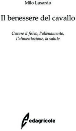 Il benessere del cavallo - Milo Luxardo Curare il ˇ sico, líallenamento, líalimentazione, la salute - Edagricole