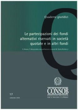 Le partecipazioni dei fondi alternativi riservati in societ&agrave; quotate e in altri fondi - Consob