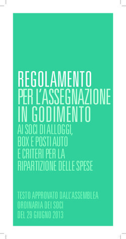 REGOLAMENTO PER L'ASSEGNAZIONE IN GODIMENTO - AI SOCI DI ALLOGGI, BOX E POSTI AUTO E CRITERI PER LA RIPARTIZIONE DELLE SPESE
