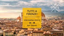 TUTTI A FIRENZE! 2A - 2B - STACCASPINA 2020-21 Prof. Galamini - Istituto San Giuseppe Lugo