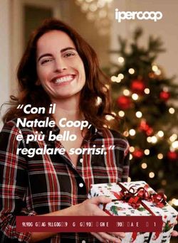"Con il Natale Coop, &egrave; pi&ugrave; bello regalare sorrisi." - CATALOGO GIOCATTOLO E ADDOBBO DAL 21 NOVEMBRE AL 24 DICEMBRE 2019 - Parco Corolla