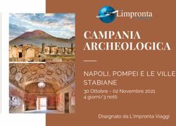 CAMPANIA ARCHEOLOGICA - NAPOLI, POMPEI E LE VILLE STABIANE 30 Ottobre - 02 Novembre 2021 4 giorni/3 notti - L'impronta Viaggi