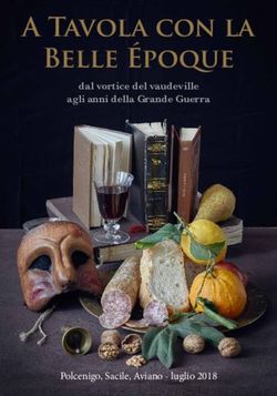 A Tavola con la Belle &Eacute;poque - dal vortice del vaudeville agli anni della Grande Guerra - Piccolo Teatro Sacile