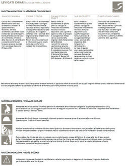 LEVIGATI CHIARI GUIDA DI INSTALLAZIONE - RACCOMANDAZIONI / FATTORI DA CONSIDERARE BIANCO CARRARA