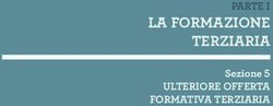 LA FORMAZIONE TERZIARIA - Sezione ULTERIORE OFFERTA FORMATIVA TERZIARIA - ANVUR