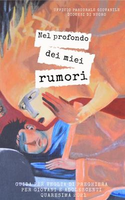 Nel profondo - GUIDA PER VEGLIA DI PREGHIERA PER GIOVANI E ADOLESCENTI QUARESIMA 2021 - Diocesi di Nuoro