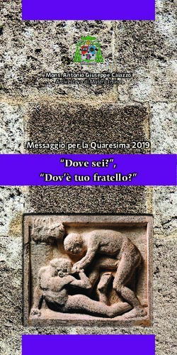 "Dove sei "Dov'è tuo fratello?" - Messaggio per la Quaresima 2019 Mons. Antonio Giuseppe Caiazzo - Arcidiocesi di Matera - Irsina