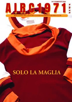 SOLO LA MAGLIA - MAGAZINE DEL CENTRO COORDINAMENTO ROMA CLUB - Associazione Italiana Roma Club