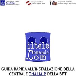 GUIDA RAPIDA ALL'INSTALLAZIONE DELLA CENTRALE THALIA P DELLA BFT