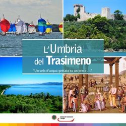 L'Umbria del Trasimeno - "Un velo d'acqua gettato su un prato "