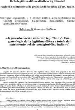 Patrimonio nel sistema giuridico italiano* - "Al privato onesto un'arma legittima"1. Una genealogia della legittima difesa a tutela del