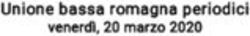 Unione bassa romagna periodici - venerdì, 20 marzo 2020 - Unione dei Comuni della ...