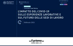 L'IMPATTO DEL COVID-19 SULLE ESPERIENZE LAVORATIVE E SUL FUTURO DELLE SEDI DI LAVORO - Febbraio 2021