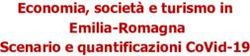 ECONOMIA, SOCIET&Agrave; E TURISMO IN EMILIA-ROMAGNA SCENARIO E QUANTIFICAZIONI COVID-19