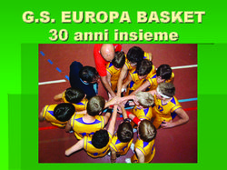 G.S. EUROPA BASKET 30 anni insieme