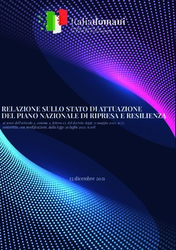 RELAZIONE SULLO STATO DI ATTUAZIONE DEL PIANO NAZIONALE DI RIPRESA E RESILIENZA - ai sensi dell'articolo 2, comma 2, lettera e, del decreto-legge ...