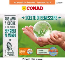 SCOPRI ALL'INTERNO - da giovedì 9 a domenica 19 gennaio* 2020 - Da giovedì 16 a mercoledì 22 gennaio - Conad