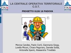 LA CENTRALE OPERATIVA TERRITORIALE C.O.T - PROGETTO ULSS 16 PADOVA - Monica Candeo, Paolo Ciorli, Gianmaria Gioga, Lorella Miconi, Chiara ...