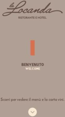 BENVENUTO Scorri per vedere il menù e la carta vini - WELCOME - Asiago