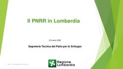 Il PNRR in Lombardia Segreteria Tecnica del Patto per lo Sviluppo - 23 marzo 2022
