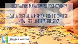 Destination management post-covid-19 Dalla crisi alla ripresa: ruoli e contesti nuovi per l'offerta turistica