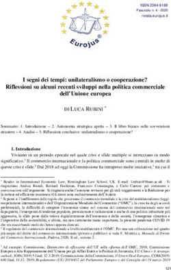 I segni dei tempi: unilateralismo o cooperazione? Riflessioni su alcuni recenti sviluppi nella politica commerciale dell'Unione europea