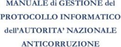 PROTOCOLLO INFORMATICO - dell'AUTORITA' NAZIONALE ANTICORRUZIONE MANUALE di GESTIONE del - Anac