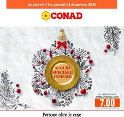 SIAMO APERTI DALLE ORE - DAL LUNED&Igrave; AL SABATO - Conad