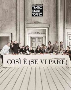 Così è (se vi pare) - Teatro Stabile Torino