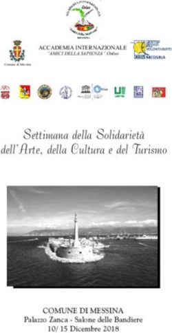 Settimana della Solidarietà dell'Arte, della Cultura e del Turismo - COMUNE DI MESSINA Palazzo Zanca - Salone delle Bandiere 10/ 15 Dicembre 2018 ...