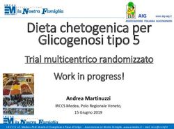 Dieta chetogenica per Glicogenosi tipo 5 - Trial multicentrico randomizzato Work in progress! - Associazione Italiana ...