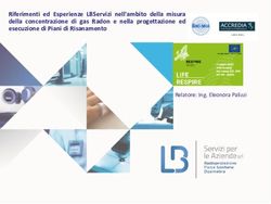 Riferimenti ed Esperienze LBServizi nell'ambito della misura della concentrazione di gas Radon e nella progettazione ed esecuzione di Piani di ...