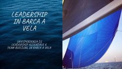 LEADERSHIP IN BARCA A VELA - UN'ESPERIENZA DI LEADERSHIP AZIENDALE E TEAM BUILDING IN BARCA A VELA - Ecipar Ferrara