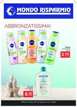 ABBRONZATISSIMA! 3,00 - Mondo Risparmio