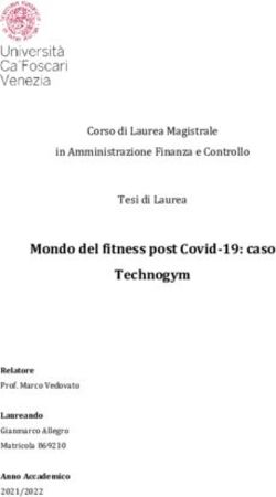 Mondo del fitness post Covid-19: caso Technogym - Corso di Laurea Magistrale in Amministrazione Finanza e Controllo Tesi di Laurea - DSpace Home