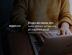Il culto del cliente 101: come attirare sul tuo sito gli acquirenti giusti - Strategie per migliorare il tuo traffico online