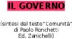 IL GOVERNO (sintesi dal testo "Comunità" di Paolo Ronchetti Ed. Zanichelli)