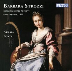 BARBARA STROZZI AURATA FONTE - IDAGIO