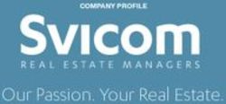 Our Passion. Your Real Estate - COMPANY PROFILE REAL ESTATE MANAGERS - Svicom