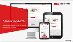 Pubblicit&agrave; digitale FFS - Pubblicit&agrave; sui canali con la pi&ugrave; ampia diffusione in Svizzera - RailAway