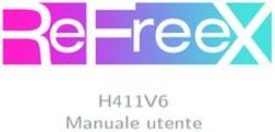 REFREE X H411V6 MANUALE UTENTE