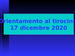 Orientamento al tirocinio 17 dicembre 2020 - AOU Città della ...