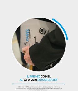 IL PREMIO COMEL AL GIFA 2019 DÜSSELDORF - Il Premio COMEL promuove il potenziale espressivo, estetico, comunicativo e costruttivo dell'alluminio e ...