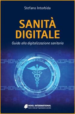 SANIT&Agrave; DIGITALE Guida alla digitalizzazione sanitaria - Stefano Intorbida