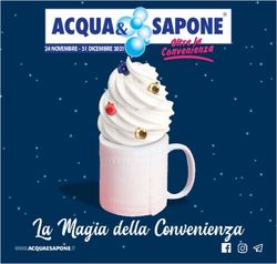 La Magia della Convenienza - 24 NOVEMBRE - 31 DICEMBRE 2021 - WWW.ACQUAESAPONE.IT - Acqua e Sapone