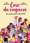 Bibliografia sulle Donne - Bambini e Ragazzi - Biblioteca comunale La Smilea - Comune di ...