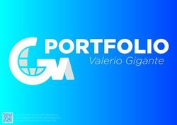 PORTFOLIO Valerio Gigante - trova anche la versione digitale su www.ilgiga.it/portfoliovaleriogigante o scannerizza questo codice QR